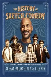 Book cover of The History of Sketch Comedy by Unknown