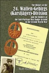 Book cover of The History of the 24. Waffen-Gebirgs (Karstjäger)-Division by Rolf Michaelis