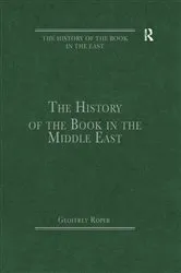 Book cover of The History of the Book in the Middle East by Geoffrey Roper