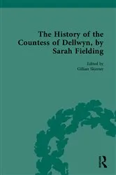 Book cover of The History of the Countess of Dellwyn, by Sarah Fielding by Gillian Skinner