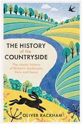Book cover of The History of the Countryside by Oliver Rackham