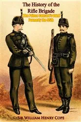 Book cover of The History of the Rifle Brigade (The Prince Consort’s Own) Formerly the 95th by Unknown