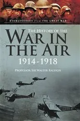 Book cover of The History of the War in the Air by Walter Raleigh