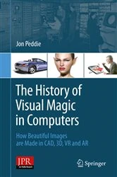 Book cover of The History of Visual Magic in Computers by Jon Peddie