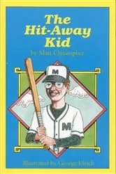 Book cover of The Hit-Away Kid by Matt Christopher