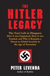 Book cover of The Hitler Legacy by Peter Levenda