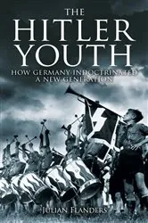 Book cover of The Hitler Youth by Julian Flanders