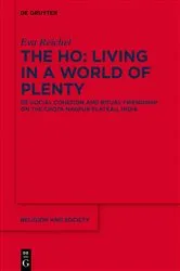 Book cover of The Ho: Living in a World of Plenty by Eva Reichel