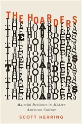 Book cover of The Hoarders by Scott Herring