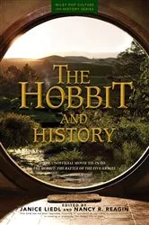 Book cover of The Hobbit and History by Nancy R. Reagin