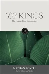 Book cover of The Hodder Bible Commentary: 1 & 2 Kings by Nathan Lovell