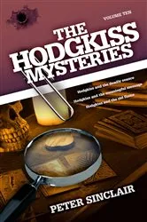Book cover of The Hodgkiss Mysteries Volume 10 by Peter Sinclair