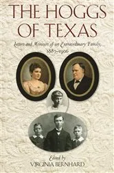 Book cover of The Hoggs of Texas by Virginia Bernhard