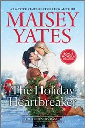 Book cover of The Holiday Heartbreaker by Maisey Yates
