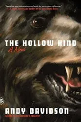 Book cover of The Hollow Kind by Andy Davidson