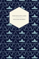 Book cover of The Hollow Land (1856) by William Morris