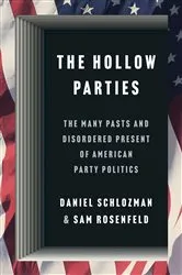 Book cover of The Hollow Parties by Daniel Schlozman
