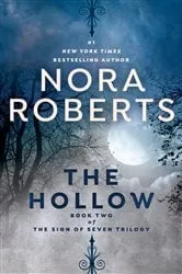 Book cover of The Hollow by Nora Roberts