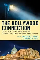 Book cover of The Hollywood Connection by Heather E. Yates