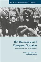 Book cover of The Holocaust and European Societies by Frank Bajohr