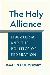 Book cover of The Holy Alliance by Isaac Nakhimovsky