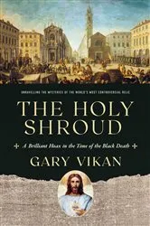 Book cover of The Holy Shroud by Gary Vikan