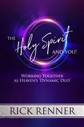 Book cover of The Holy Spirit and You by Rick Renner