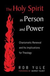 Book cover of The Holy Spirit as Person and Power by Unknown