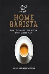 Book cover of The Home Barista by Simone Egger