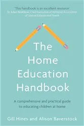 Book cover of The Home Education Handbook by Gill Hines