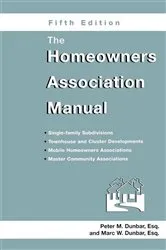 Book cover of The Homeowners Association Manual (5th ed.) by Marc W Dunbar