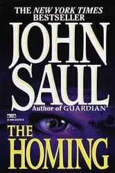 Book cover of The Homing by John Saul