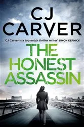 Book cover of The Honest Assassin by CJ Carver