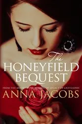 Book cover of The Honeyfield Bequest by Anna Jacobs