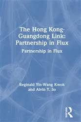 Book cover of The Hong Kong-Guangdong Link by Reginald Yin-Wang Kwok