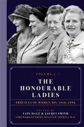 Book cover of The Honourable Ladies: Volume I by Iain Dale