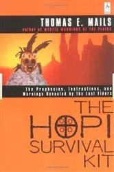 Book cover of The Hopi Survival Kit by Thomas E. Mails