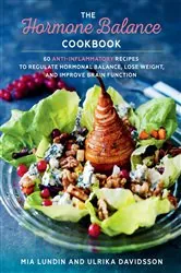 Book cover of The Hormone Balance Cookbook by Mia Lundin