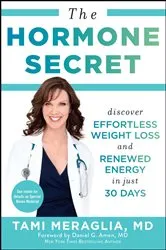Book cover of The Hormone Secret by Tami Meraglia