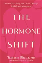 Book cover of The Hormone Shift by Tasneem Bhatia
