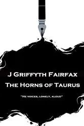 Book cover of The Horns of Taurus by J Griffyth Fairfax