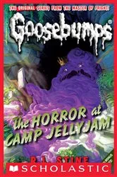 Book cover of The Horror at Camp Jellyjam (Classic Goosebumps #9) by R. L. Stine