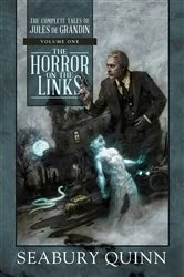 Book cover of The Horror on the Links by Seabury Quinn