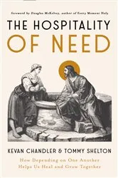 Book cover of The Hospitality of Need by Kevan Chandler