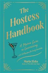 Book cover of The Hostess Handbook by Maria Zizka