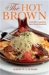 Book cover of The Hot Brown by Albert W. A. Schmid