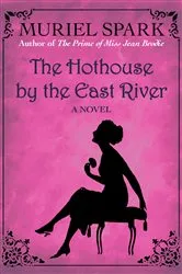 Book cover of The Hothouse by the East River by Unknown