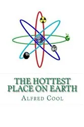 Book cover of The Hottest Place on Earth by Unknown