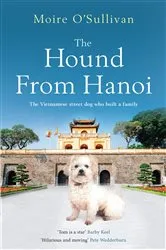 Book cover of The Hound From Hanoi by Moire O'Sullivan