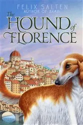 Book cover of The Hound of Florence by Felix Salten
